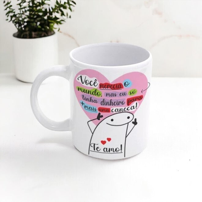 Caneca de Porcelana Flork - Você Merecia